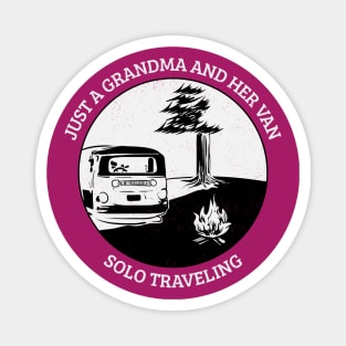 Just a Grandma And Her Van Solo Traveling Magnet